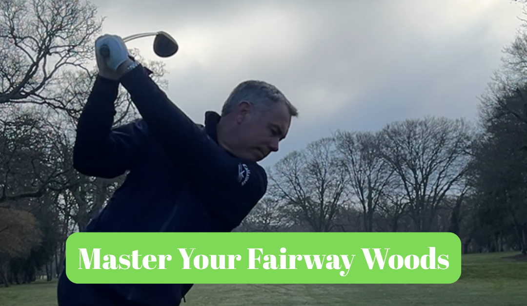 Unlock the Secrets to Mastering Your Fairway Woods!